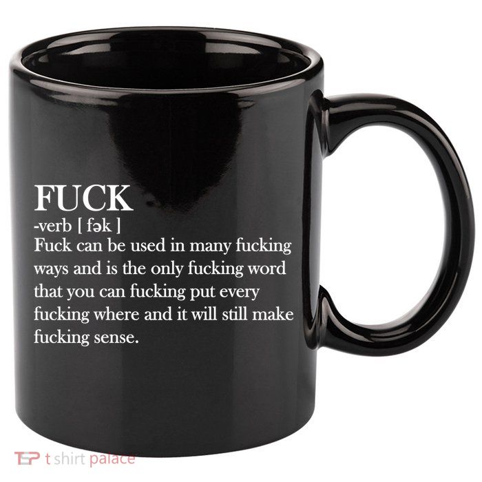 Definition Of F*ck 11oz C Handle Ceramic Mug
