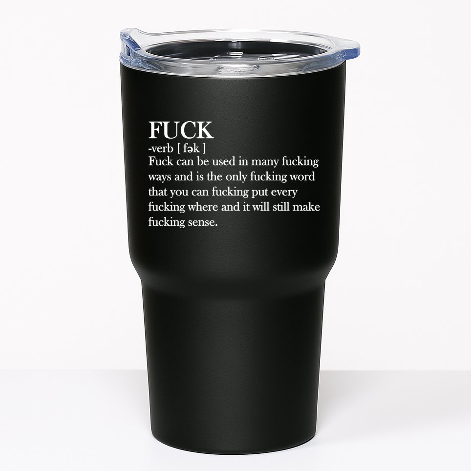 Definition Of F*ck Tumbler