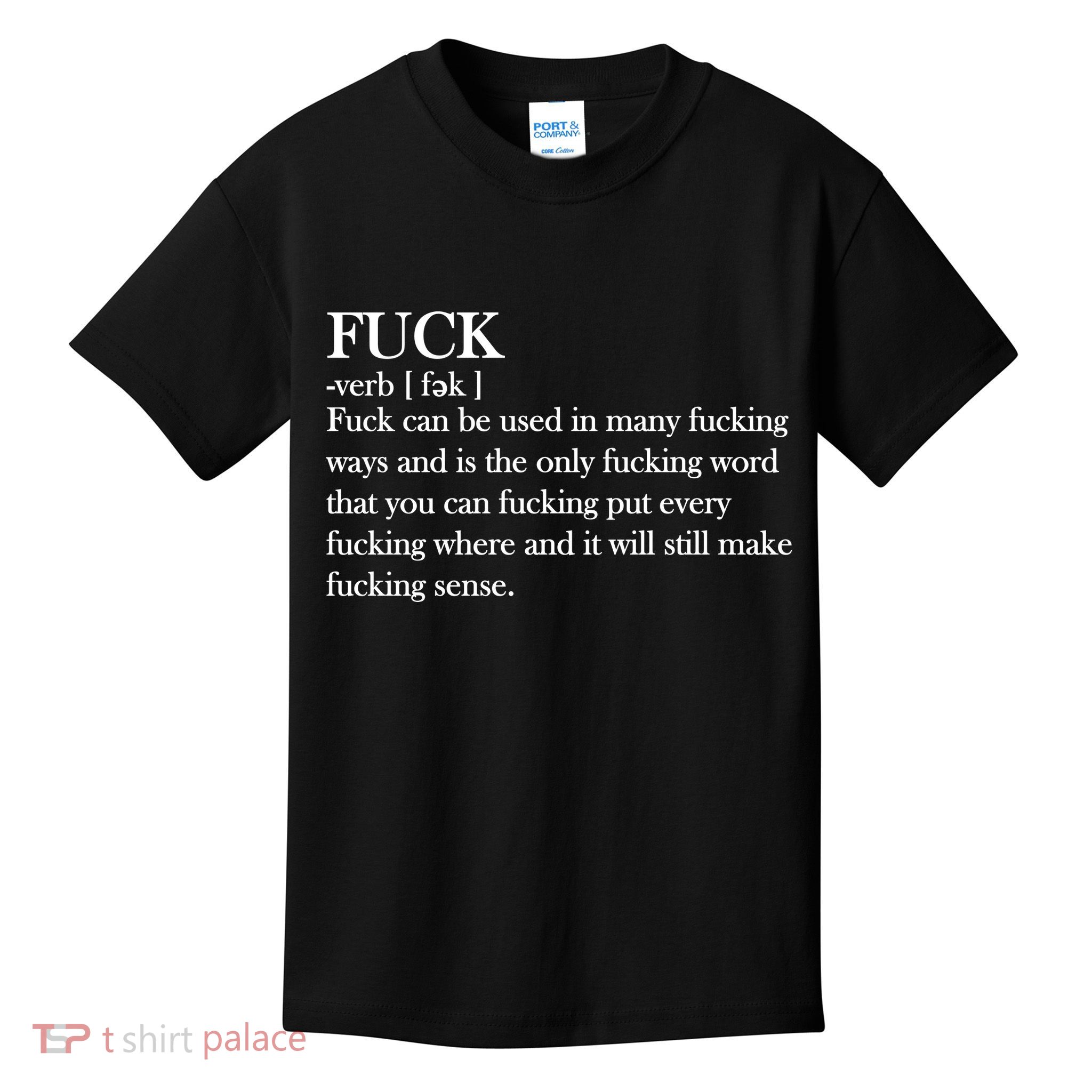 Definition Of F*ck Kids T-Shirt