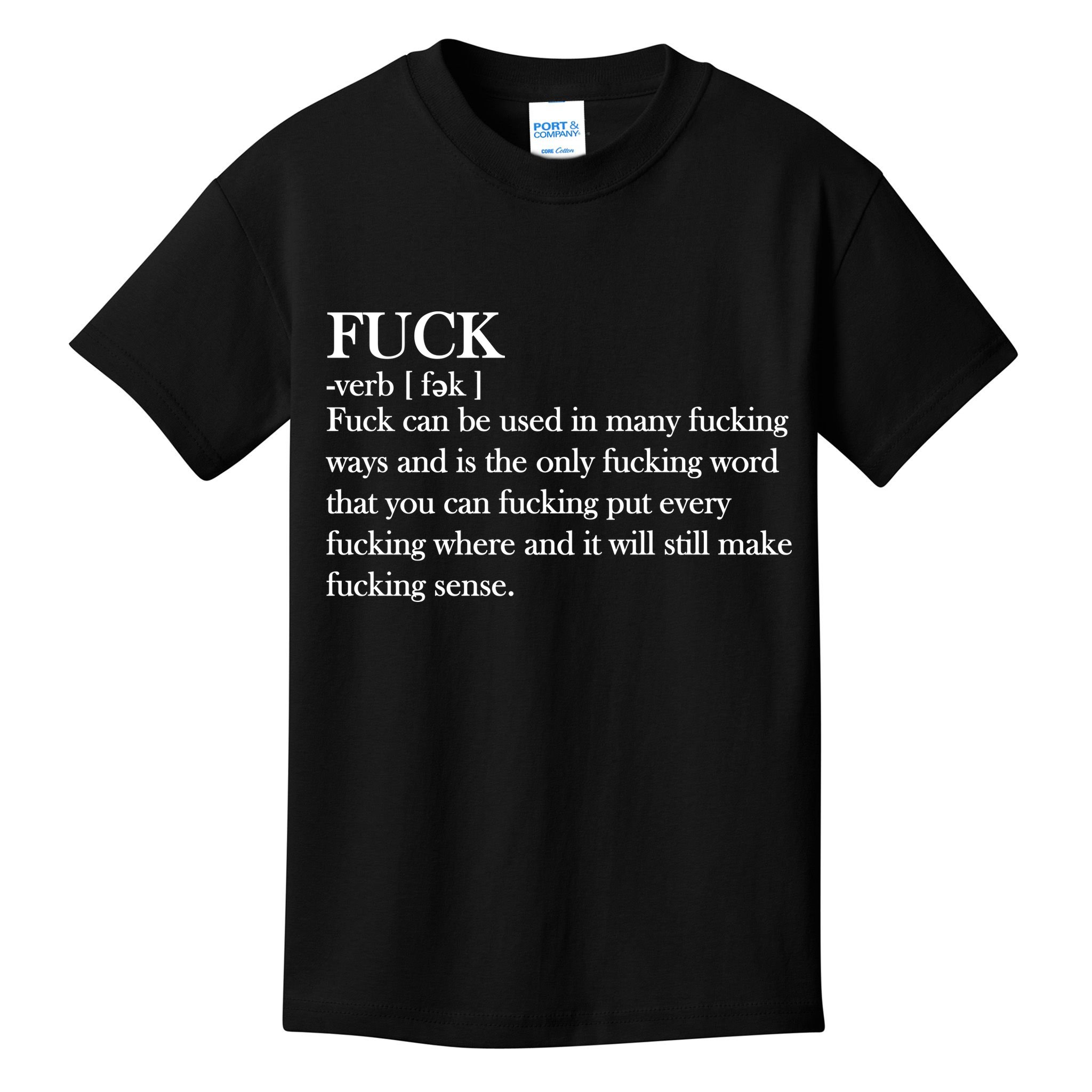 Definition Of F*ck Kids T-Shirt