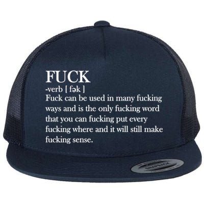 Definition Of F*ck Flat Bill Trucker Hat