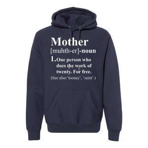 Definition Of Mother Premium Hoodie