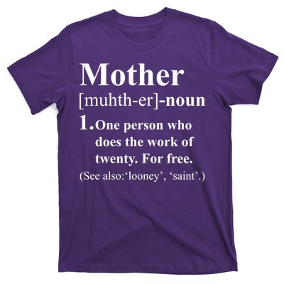 Definition Of Mother T-Shirt