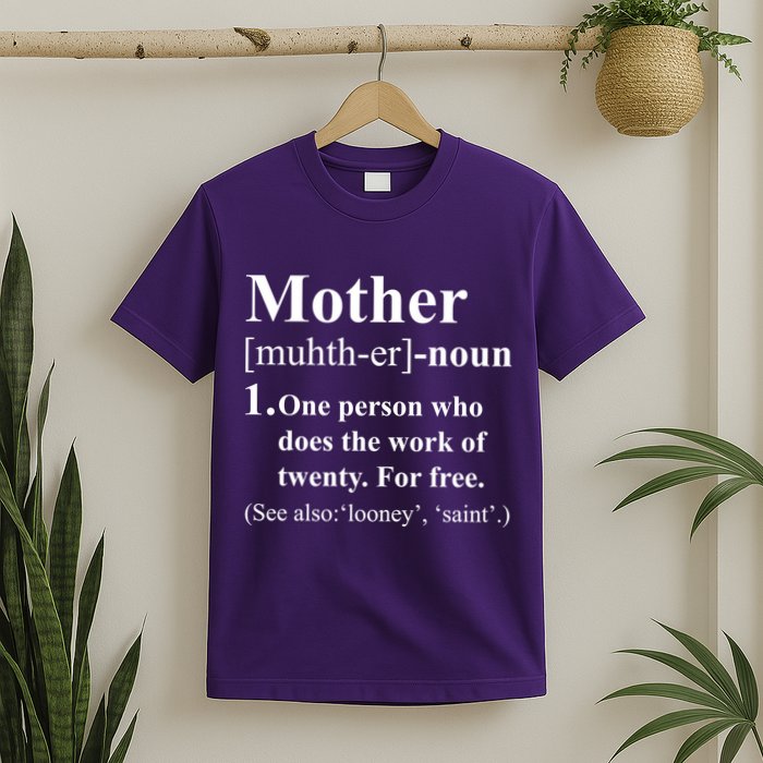 Definition Of Mother T-Shirt