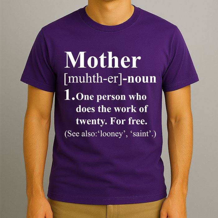 Definition Of Mother T-Shirt
