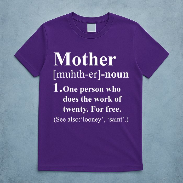 Definition Of Mother T-Shirt