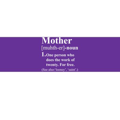 Definition Of Mother Bumper Sticker