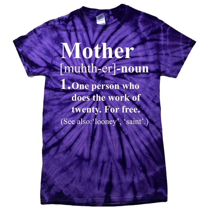 Definition Of Mother Tie-Dye T-Shirt