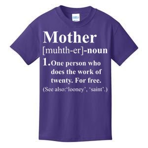 Definition Of Mother Kids T-Shirt