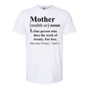 Definition Of Mother Softstyle CVC T-Shirt