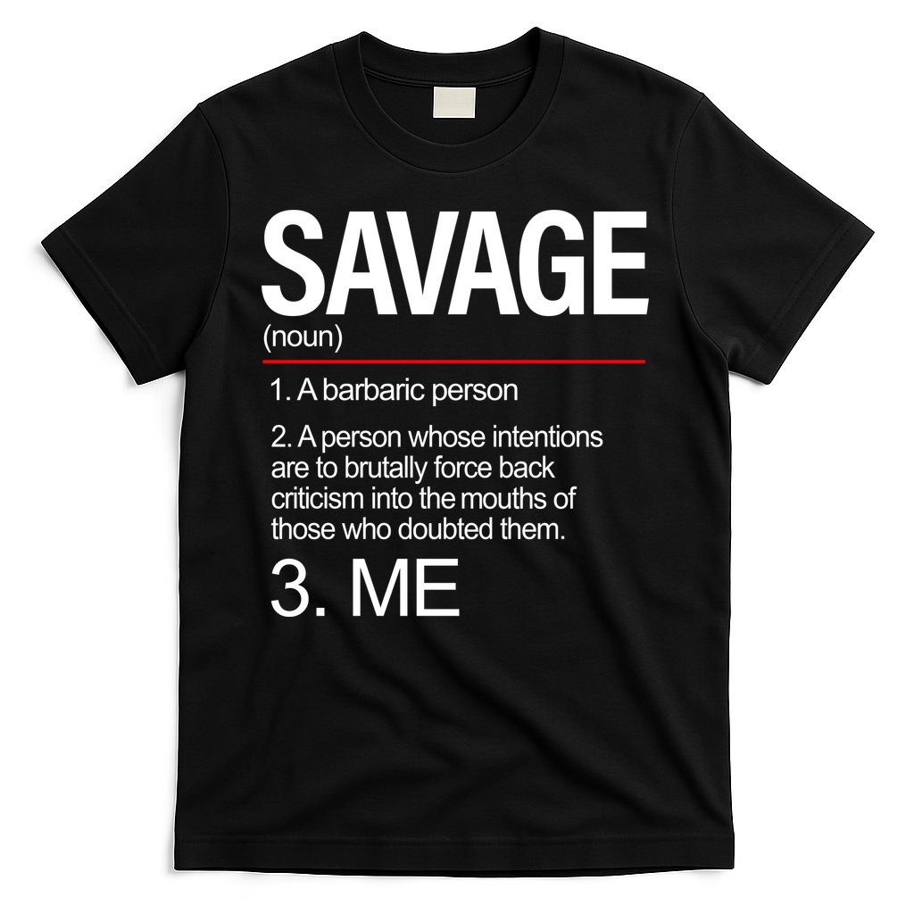 Definition Of Savage T-Shirt