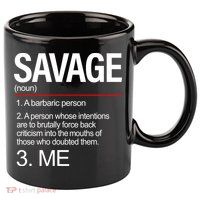 Definition Of Savage 11oz C Handle Ceramic Mug