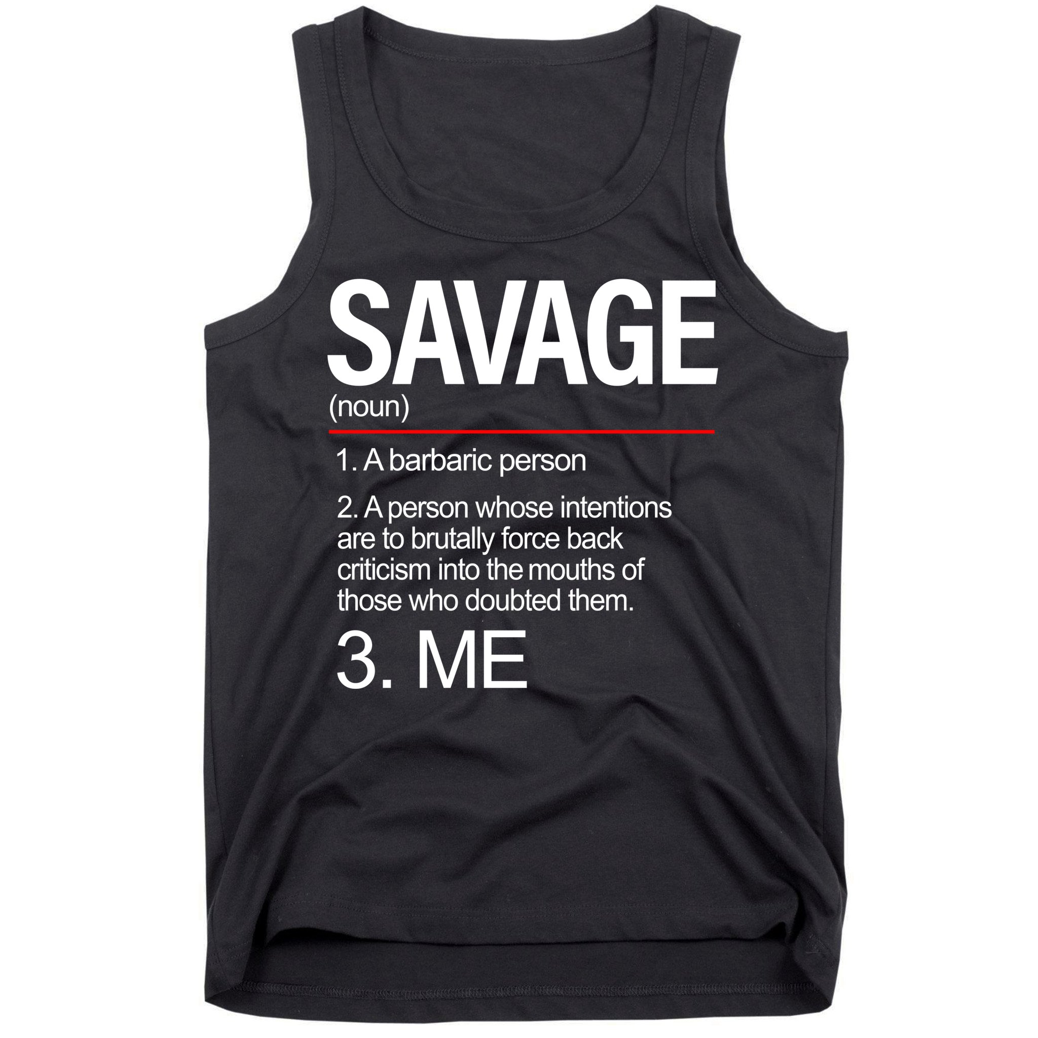 Definition Of Savage Tank Top
