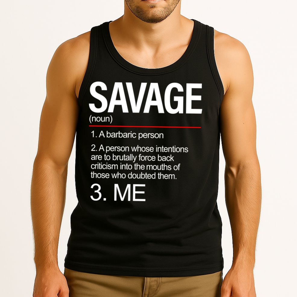 Definition Of Savage Tank Top