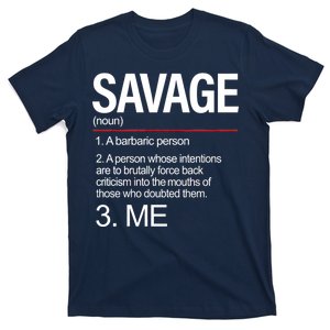 Definition Of Savage T-Shirt