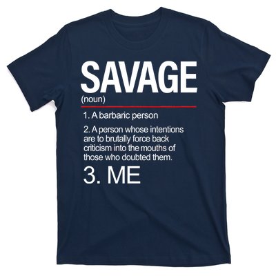 Definition Of Savage T-Shirt