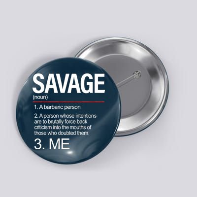 Definition Of Savage Button