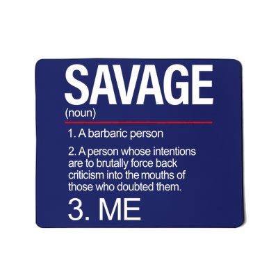 Definition Of Savage Mousepad