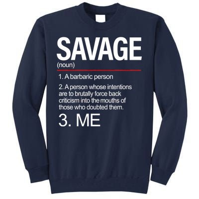 Definition Of Savage Tall Sweatshirt