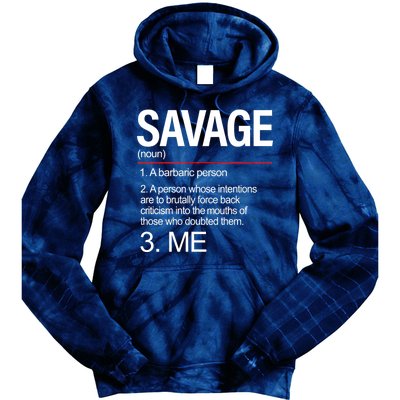 Definition Of Savage Tie Dye Hoodie