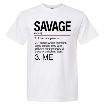 Definition Of Savage Garment-Dyed Heavyweight T-Shirt