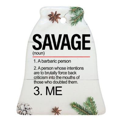 Definition Of Savage Ceramic Bell Ornament