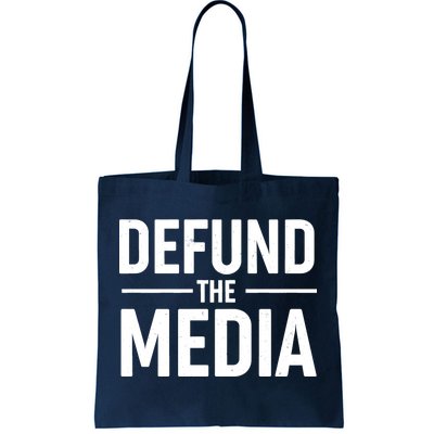 Defund The Media Protest Tote Bag