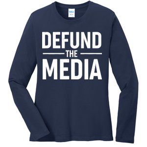 Defund The Media Protest Ladies Long Sleeve Shirt