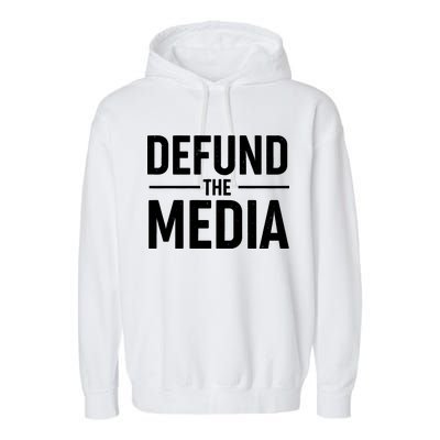 Defund The Media Protest Garment-Dyed Fleece Hoodie