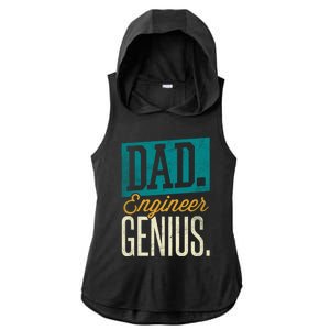 Dad Engineer Genius Engineer Dads Engineer Husbands Meaningful Gift Ladies PosiCharge Tri-Blend Wicking Draft Hoodie Tank