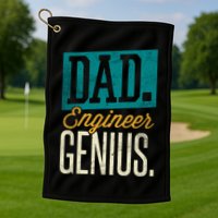 Dad Engineer Genius Engineer Dads Engineer Husbands Meaningful Gift Golf Towel