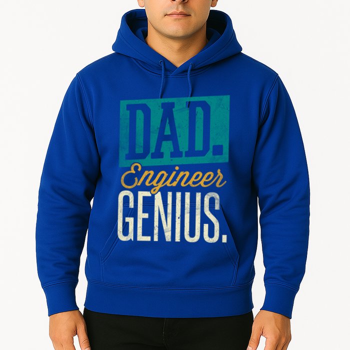 Dad Engineer Genius Engineer Dads Engineer Husbands Meaningful Gift Hoodie