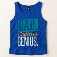Dad Engineer Genius Engineer Dads Engineer Husbands Meaningful Gift Tank Top