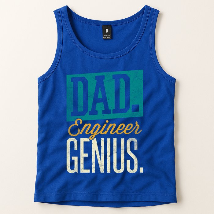 Dad Engineer Genius Engineer Dads Engineer Husbands Meaningful Gift Tank Top