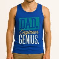 Dad Engineer Genius Engineer Dads Engineer Husbands Meaningful Gift Tank Top
