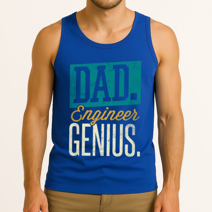 Dad Engineer Genius Engineer Dads Engineer Husbands Meaningful Gift Tank Top