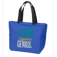 Dad Engineer Genius Engineer Dads Engineer Husbands Meaningful Gift Zip Tote Bag