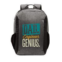 Dad Engineer Genius Engineer Dads Engineer Husbands Meaningful Gift Vector Backpack