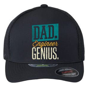 Dad Engineer Genius Engineer Dads Engineer Husbands Meaningful Gift Flexfit Unipanel Trucker Cap