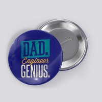 Dad Engineer Genius Engineer Dads Engineer Husbands Meaningful Gift Button