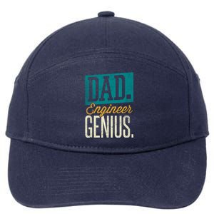 Dad Engineer Genius Engineer Dads Engineer Husbands Meaningful Gift 7-Panel Snapback Hat