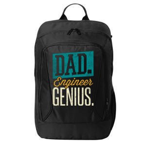 Dad Engineer Genius Engineer Dads Engineer Husbands Gift City Backpack