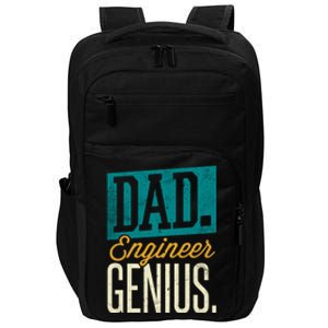 Dad Engineer Genius Engineer Dads Engineer Husbands Gift Impact Tech Backpack