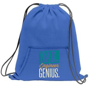 Dad Engineer Genius Engineer Dads Engineer Husbands Gift Sweatshirt Cinch Pack Bag