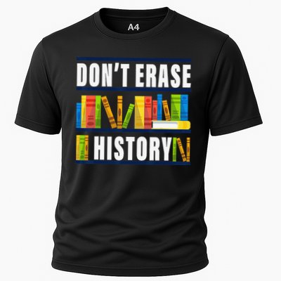 Don't Erase History Funny Book Worm Book Lover Quote Performance Shirt