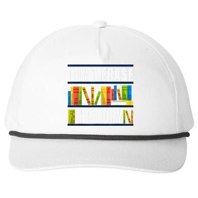 Don't Erase History Funny Book Worm Book Lover Quote Snapback Five-Panel Rope Hat