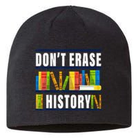 Don't Erase History Funny Book Worm Book Lover Quote Sustainable Beanie