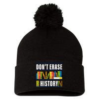 Don't Erase History Funny Book Worm Book Lover Quote Pom Pom 12in Knit Beanie