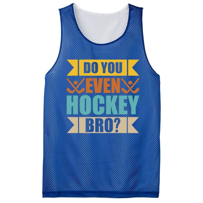 Do Even Hockey Bro? Retro Vintage Ice Hockey Print Gift Mesh Reversible Basketball Jersey Tank