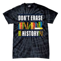 DonT Erase History Funny Book Worm Tie-Dye T-Shirt